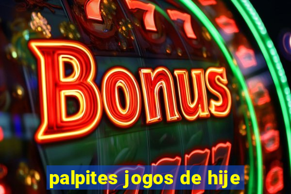 palpites jogos de hije